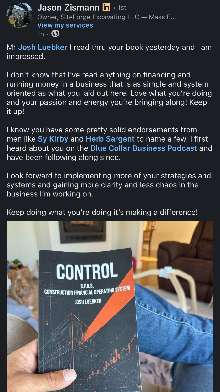 LinkedIn post by Jason Zismann, owner of SiteForge Excavating LLC, about reading CONTROL, with a photo of the paperback.